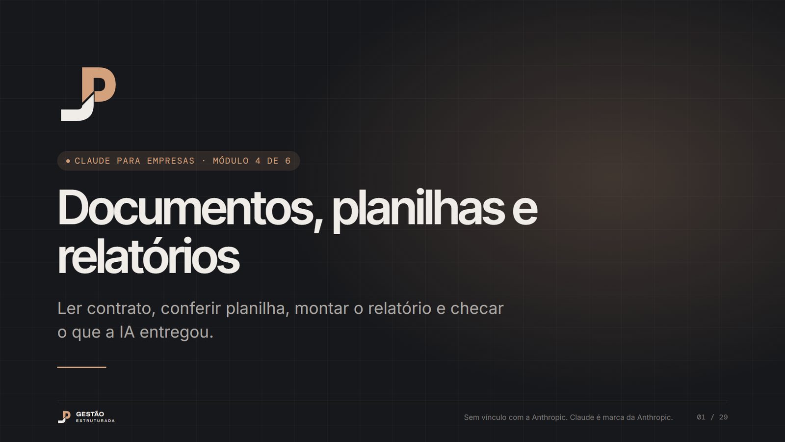 Capa do módulo 4: Documentos, planilhas e relatórios